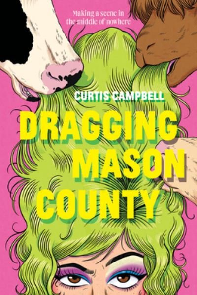 Cover for Curtis Campbell · Dragging Mason County (Paperback Book) (2023)