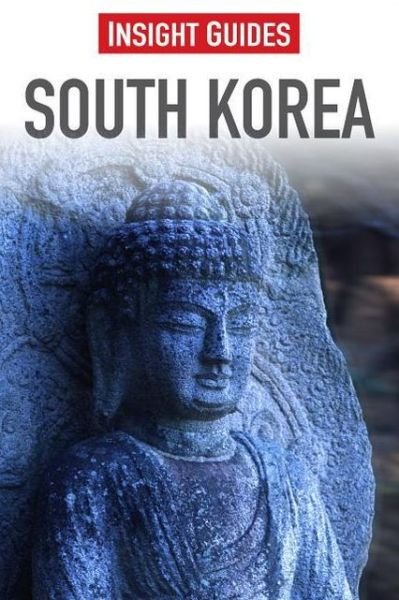 Cover for Insight Guides · Insight Guides: South Korea (Book) (2013)