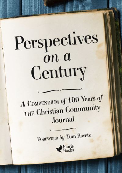 Cover for Tom Ravetz · Perspectives on a Century: A Compendium of 100 Years of The Christian Community Journal (Paperback Book) (2022)