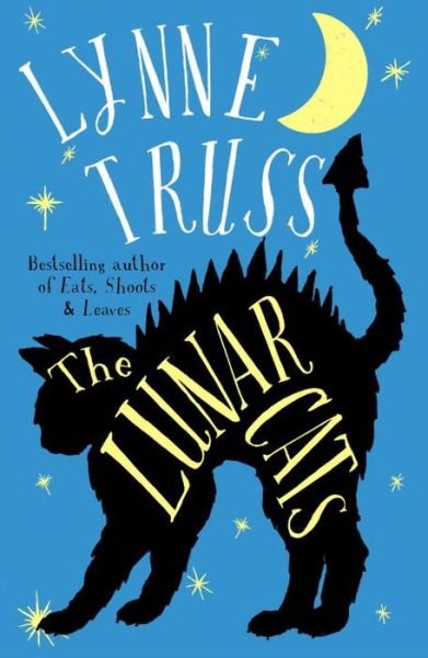 Cover for Lynne Truss · The Lunar Cats (Paperback Book) (2017)