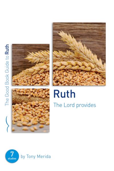 Cover for Tony Merida · Ruth: The Lord Provides (Pocketbok) (2020)