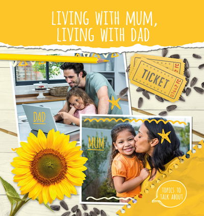 Cover for Holly Duhig · Living With Mum, Living With Dad - Topics To Talk About (Hardcover Book) (2018)