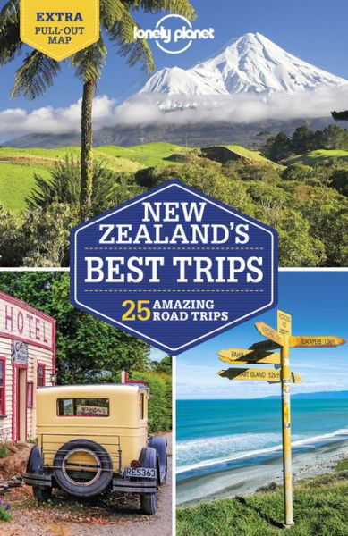 Cover for Lonely Planet · Lonely Planet Best Trips: New Zealand's Best Trips (Hæftet bog) (2021)