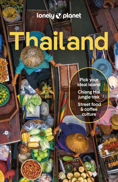 Lonely Planet Thailand - Travel Guide - Lonely Planet - Bücher - Lonely Planet Global Limited - 9781788688888 - 15. März 2024