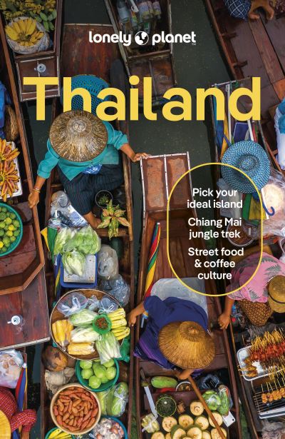 Cover for Lonely Planet · Lonely Planet Thailand - Travel Guide (Paperback Bog) (2024)