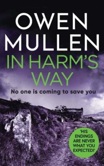 Cover for Owen Mullen · In Harm's Way (Hardcover Book) (2022)