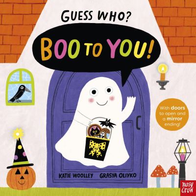 Guess Who? Boo to You! - Guess Who? - Katie Woolley - Książki - Nosy Crow Ltd - 9781805130888 - 12 września 2024