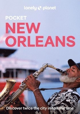 Cover for Lonely Planet · Lonely Planet Pocket New Orleans - Pocket Guide (Paperback Book) [5th edition] (2025)