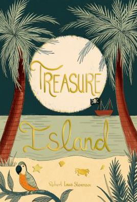 Cover for Robert Louis Stevenson · Treasure Island - Wordsworth Collector's Editions (Hardcover Book) (2018)