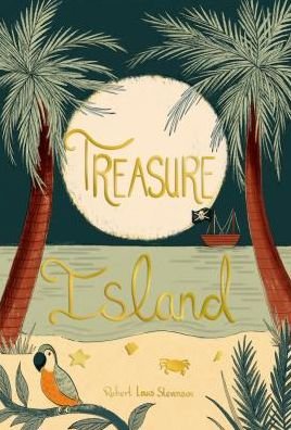 Cover for Robert Louis Stevenson · Treasure Island - Wordsworth Collector's Editions (Hardcover bog) (2018)