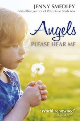 Cover for Jenny Smedley · Angels Please Hear Me (Paperback Book) (2011)