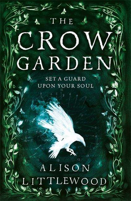 Cover for Alison Littlewood · The Crow Garden (Paperback Book) (2018)