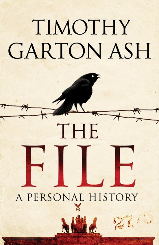 Cover for Timothy Garton Ash · The File: A Personal History (Taschenbuch) [Main edition] (2009)