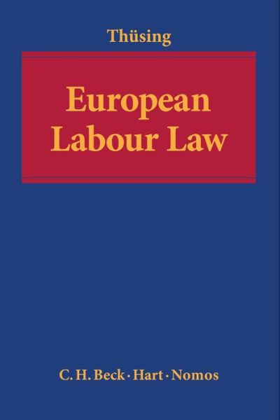 Cover for Gregor Thusing · European Labour Law (Paperback Book) (2013)