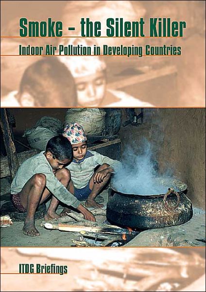 Cover for Hugh Warwick · Smoke - the Killer in the Kitchen: Indoor air pollution in developing countries (Paperback Book) (2003)