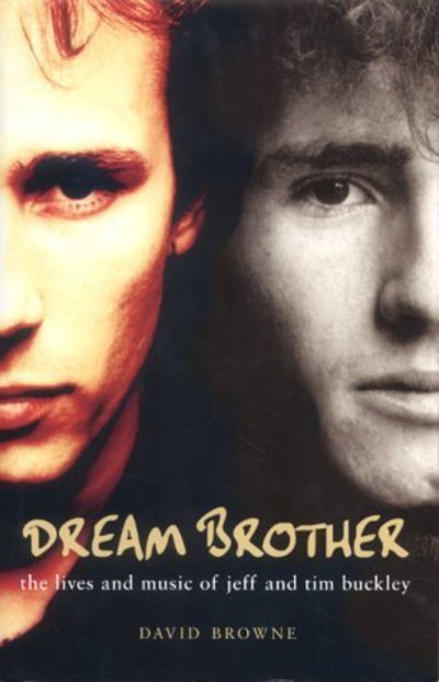 Cover for David Browne · Dream Brother Hb (Gebundenes Buch) (2000)