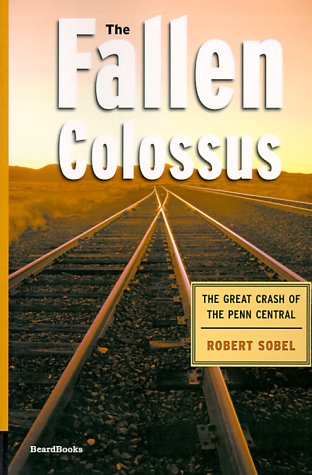 The Fallen Colossus - Robert Sobel - Książki - Beard Books - 9781893122888 - 1 sierpnia 2000