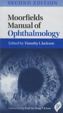 Cover for Timothy L Jackson · Moorfields Manual of Ophthalmology (Paperback Book) [2 Revised edition] (2014)