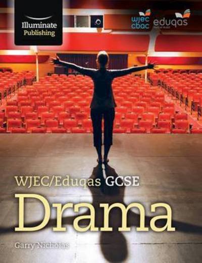 Cover for Garry Nicholas · WJEC / Eduqas GCSE Drama (Paperback Book) (2016)