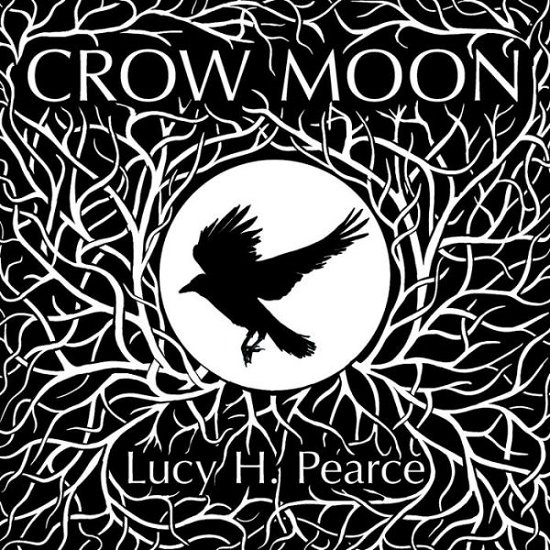 Cover for Lucy H Pearce · Crow Moon (Paperback Bog) (2024)