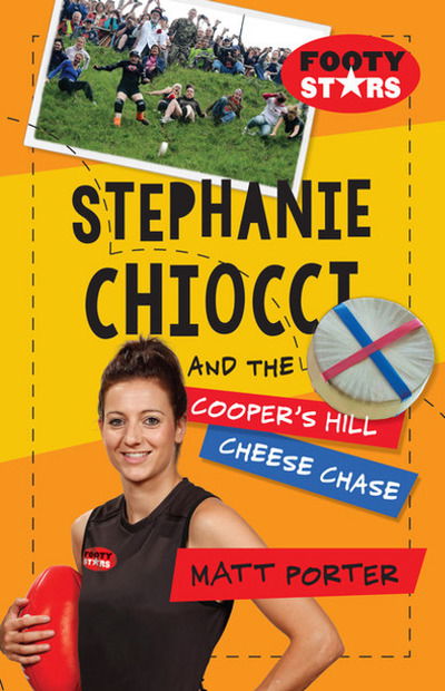 Cover for Matt Porter · Stephanie Chiocci and the Cooper's Hill Cheese Chase (Paperback Book) (2018)