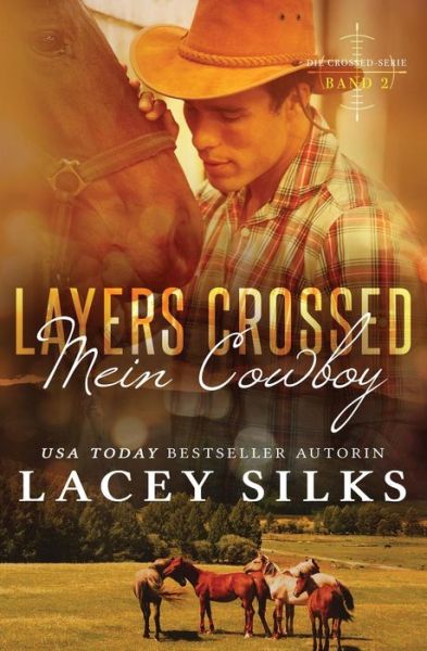 Cover for Lacey Silks · Layers Crossed (Paperback Book) (2019)