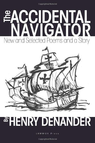 Cover for Henry Denander · The Accidental Navigator (Paperback Book) (2011)