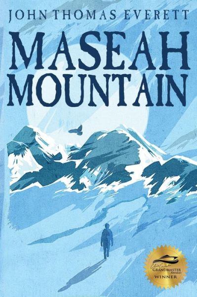 Cover for John Thomas Everett · Maseah Mountain (Pocketbok) (2017)