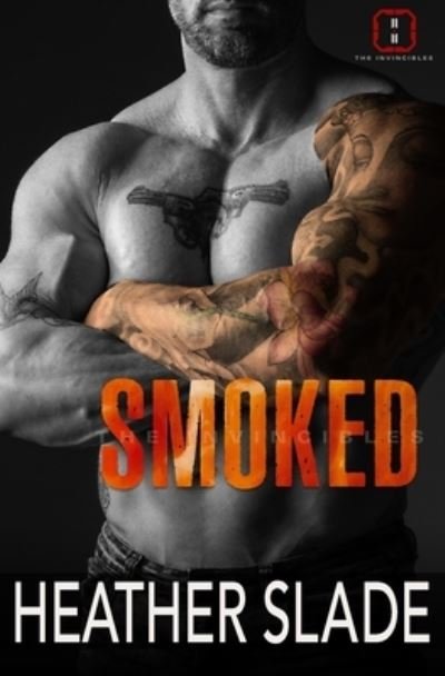 Cover for Heather Slade · Smoked (Paperback Book) (2020)