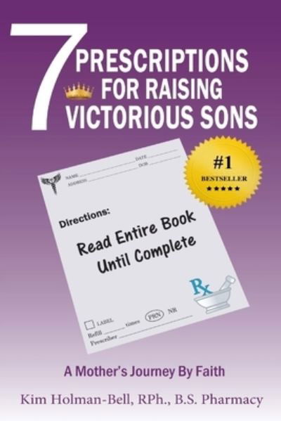 Cover for Kim Holman-Bell · 7 Prescriptions for Raising Victorious Sons (Paperback Bog) (2020)
