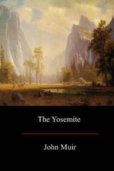 Cover for John Muir · The Yosemite (Paperback Book) (2017)