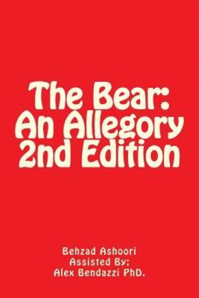 Cover for Behzad Ashoori · The Bear (Paperback Book) (2010)