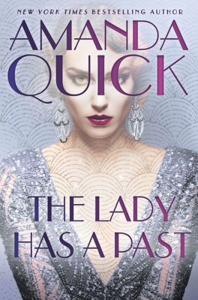 Cover for Amanda Quick · The Lady Has a Past (Hardcover bog) (2021)