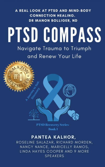 Cover for Pantea Kalhor · PTSD Compass: Navigate Trauma to Triumph and Renew Your Life (Hardcover bog) [Large type / large print edition] (2022)