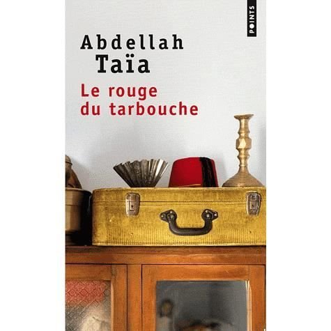 Cover for Abdellah Taia · Le Rouge Du Tarbouche (Pocketbok) (2012)