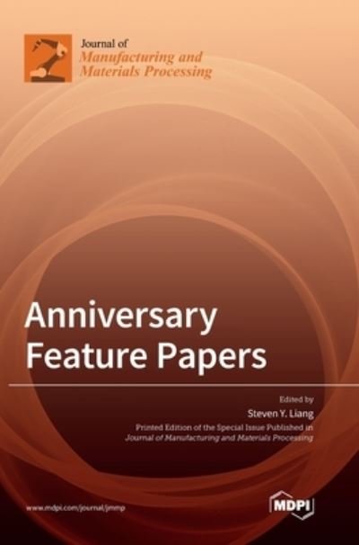 Cover for Steven Y Liang · Anniversary Feature Papers (Hardcover Book) (2021)