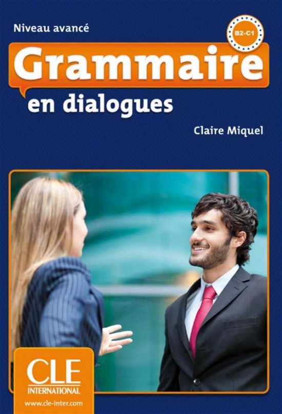 Cover for Miquel · Grammaire en dialogues,avancé (Book)