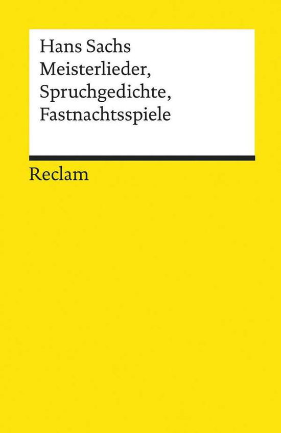 Reclam UB 18288 Sachs.Meisterlieder - Hans Sachs - Books -  - 9783150182888 - 