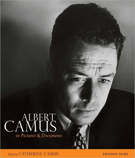Cover for Albert Camus · Albert Camus: His Life in Pictures &amp; Documents (Hardcover Book) (2012)
