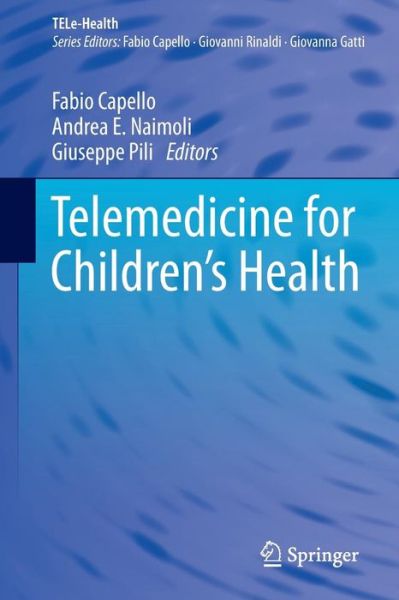 Cover for Fabio Capello · Telemedicine for Children's Health - TELe-Health (Paperback Book) [2014 edition] (2014)