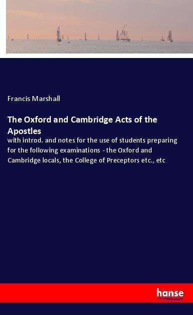 Cover for Marshall · The Oxford and Cambridge Acts (Book)