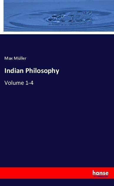 Cover for Müller · Indian Philosophy (N/A)