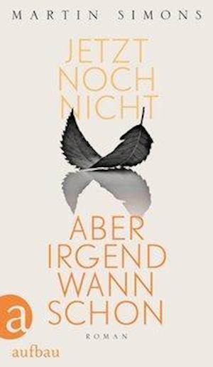 Cover for Simons · Jetzt noch nicht, aber irgendwan (Book)