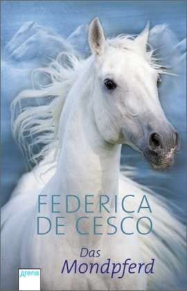 De Cesco:das Mondpferd - Federica De Cesco - Books -  - 9783401019888 - 