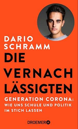 Cover for Dario Schramm · Die Vernachlässigten (Hardcover Book) (2022)