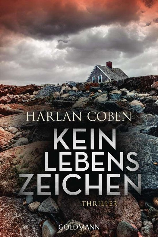 Kein Lebenszeichen - Harlan Coben - Livros - Goldmann TB - 9783442456888 - 12 de setembro de 2005