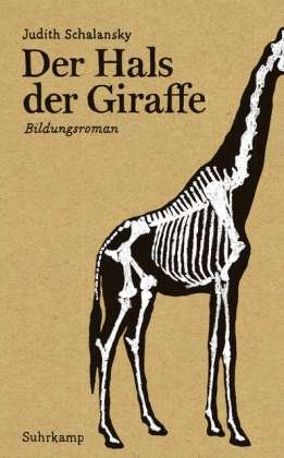 Cover for Judith Schalansky · Suhrk.TB.4388 Schalansky.Der Hals der G (Book) (2012)