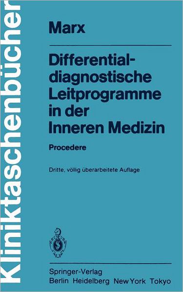 Cover for F. Anschutz · Differentialdiagnostische Leitprogramme in der Inneren Medizin - Kliniktaschenbucher (Paperback Book) [3., vollig uberarb. Aufl. edition] (1984)