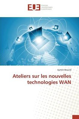 Cover for Bouzid · Ateliers sur les nouvelles techn (Book)