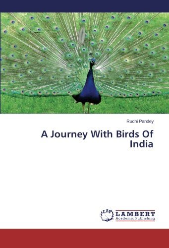 Cover for Ruchi Pandey · A Journey with Birds of India (Pocketbok) (2014)
